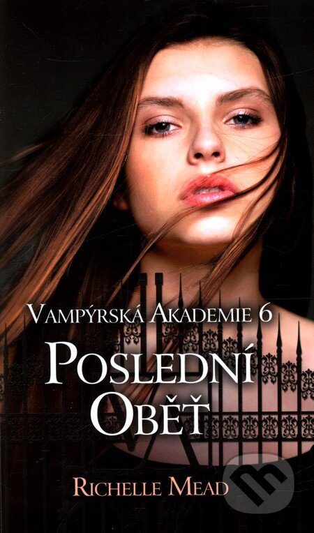 Richelle Mead: Vampýrská akademie