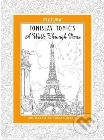 A Walk Through Paris - Tomislav Tomic
