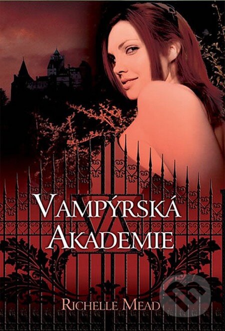 Richelle Mead: Vampýrská akademie