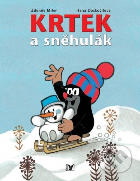 Krtek a sněhulák - Zdeněk Miler, Hana Doskočilová