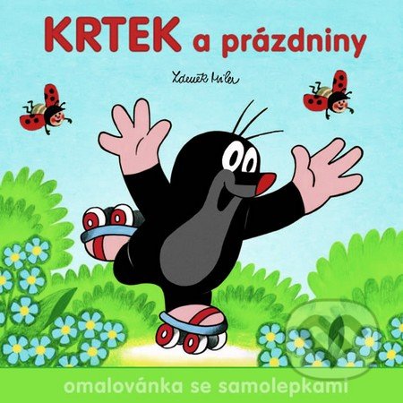Krtek a prázdniny - Zdeněk Miler
