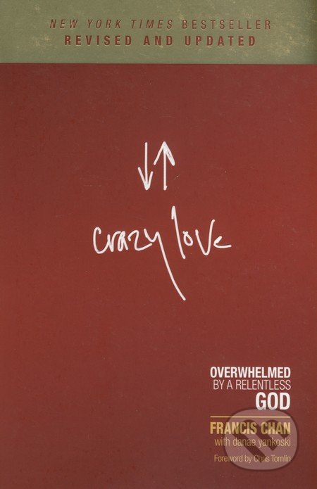 Crazy love - Francis Chan