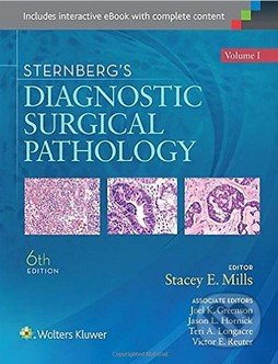 Sternberg\'s Diagnostic Surgical Pathology - Stacey E Mills, Joel K. Greenson, Jason L Hornick, Teri A. Longacre, Victor E. Reuter