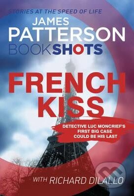 The French Kiss - James Patterson