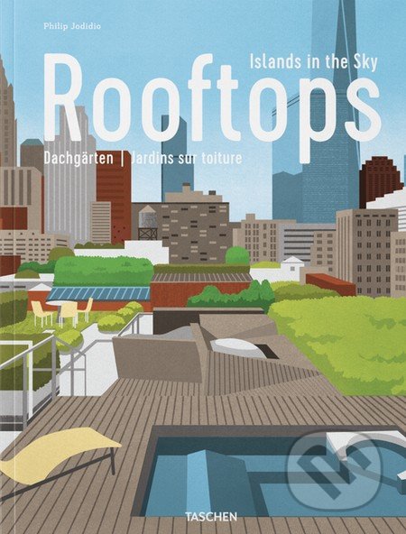 Rooftops - Philip Jodidio, Boyoun Kim (ilustrácie)