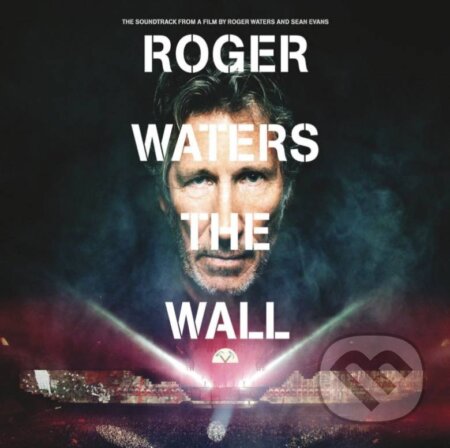 Roger Waters: Roger Waters The Wall - Roger Waters