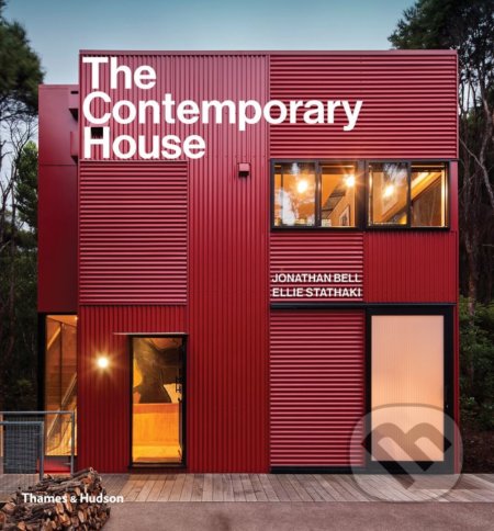 The Contemporary House - Jonathan Bell, Ellie Stathaki