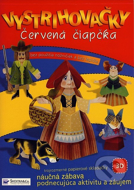 Vystrihovačky - Červená čiapočka - Kolektív autorov