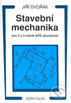 Stavební mechanika pro 2. a 3. ročník SPŠ - Náhled učebnice