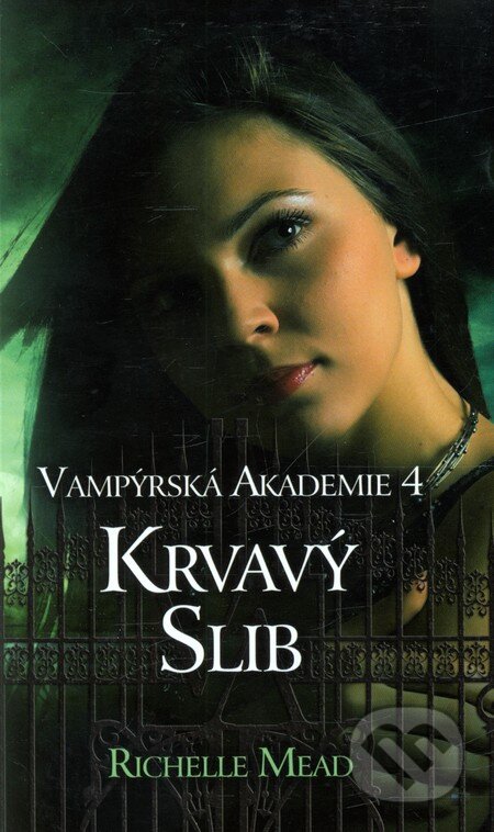 Richelle Mead: Vampýrská akademie