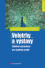 Veletrhy a v�stavy