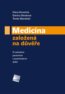 Medic�na zalo�en� na d�v��e