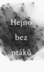 Hejno bez pt�k�
