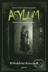 Asylum: Ustav pro dusevne chore (Madeleine Rouxova)